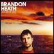Brandon Heath 2008 What if We